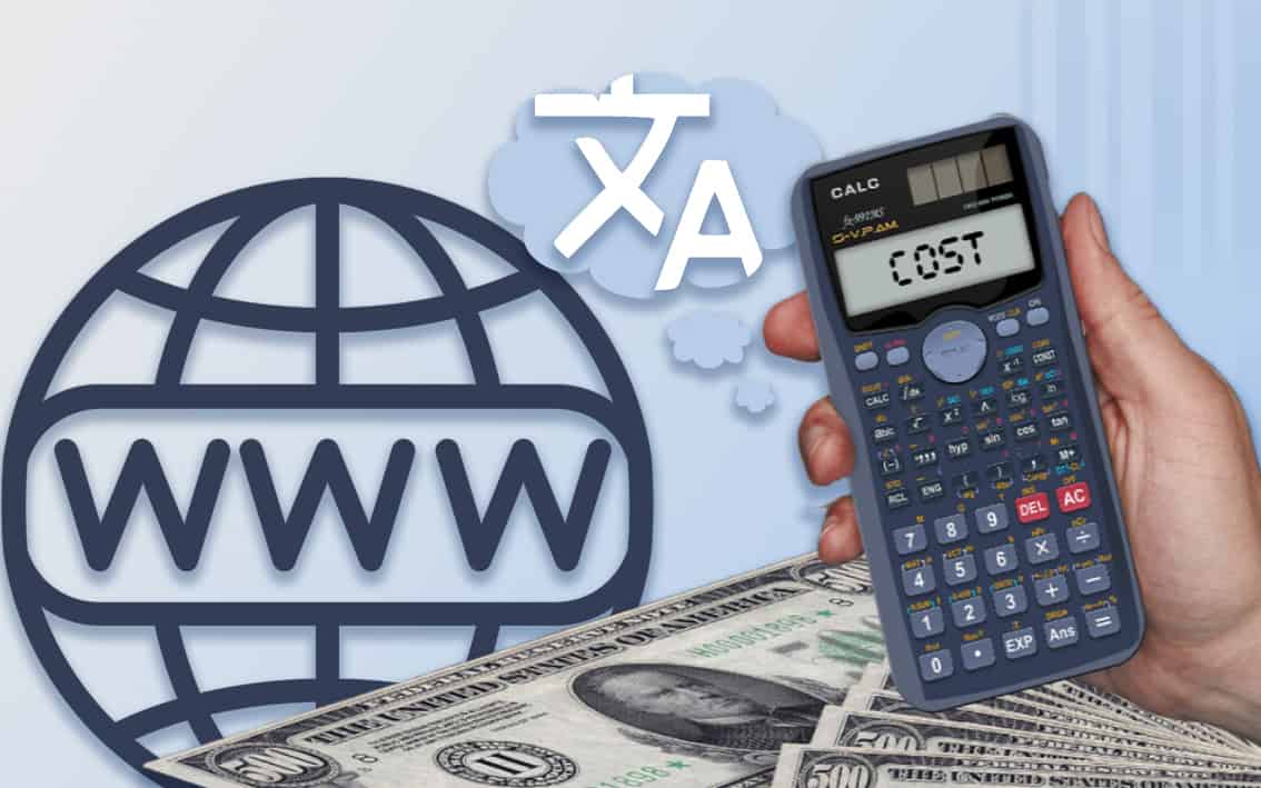 How Much Does It Cost to Translate a Website in 2022?